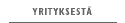 Yrityksest�